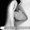 Lady Hypnotica - Engelszunge [Digital]