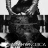 Lady Hypnotica - Lederherrin - die Trilogie