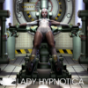 Lady Hypnotica - Hypnobot: die Fabrik [Digital]