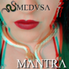 Medusa - 01 - Mantra [Digital]
