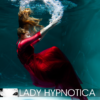 Lady Hypnotica - Nein-NNNN [Digital]