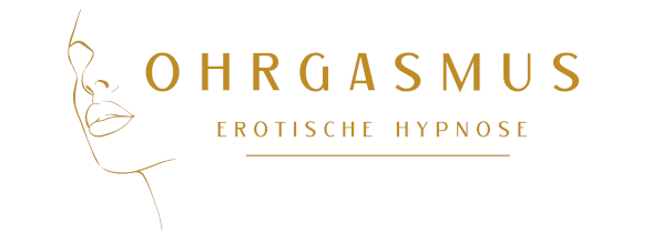 OHRgasmus – Erotische Hypnose