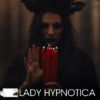 Lady Hypnotica - Der Orden [Digital]
