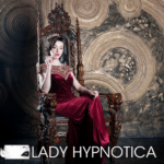 Lady Hypnotica - Thron der Anbetung [Digital]