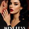 Lady Hypnotica - Buch: Mindless Seduction (gebundene Ausgabe mit persönlicher Widmung)