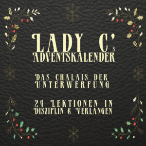 OHRgasmus erotische Hypnose Lady C 11_Adventskalender
