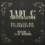 Lady C - Das Chalet der Unterwerfung - Adventskalender Woche 3 [Digital]