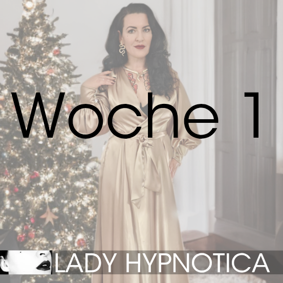 OHRgasmus erotische Hypnose Lady Hypnotica Adventskalender Woche 1